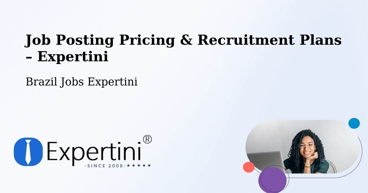 Job Posting Pricing & Recruitment Plans – Toledo - Toledo, Brazil Jobs Expertini